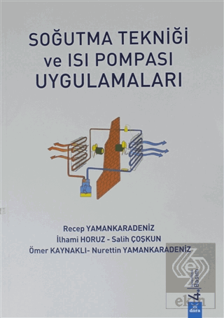 Soğutma Tekniği ve Isı Pompası Uygulamaları