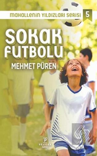 Sokak Futbolu - Mahallenin Yıldızları Serisi 5