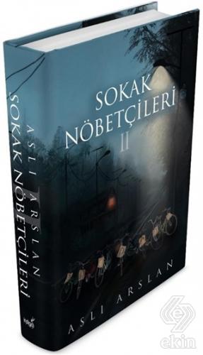 Sokak Nöbetçileri 2 (Ciltli)