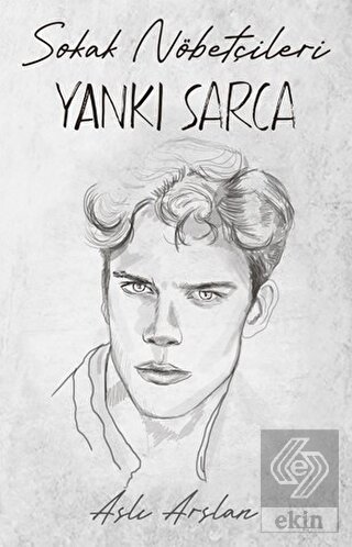 Sokak Nöbetçileri: Yankı Sarca