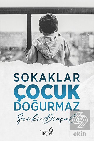 Sokaklar Çocuk Doğurmaz