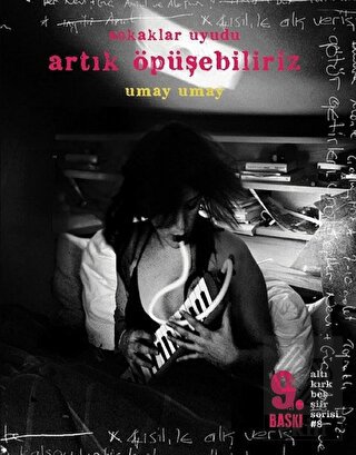 Sokaklar Uyudu Artık Öpüşebiliriz