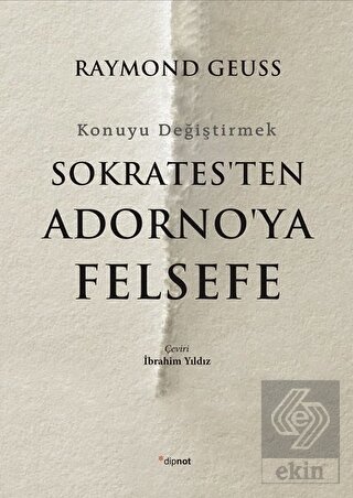Sokrates'ten Adorno'ya Felsefe