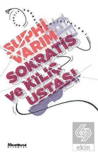 Sokratis ve Kılıç Ustası