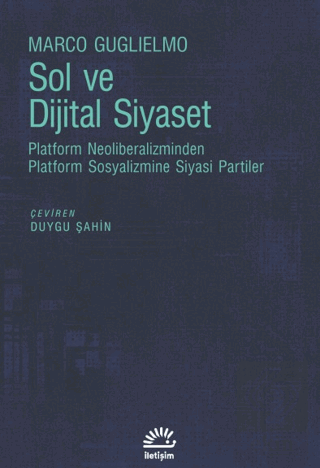 Sol ve Dijital Siyaset