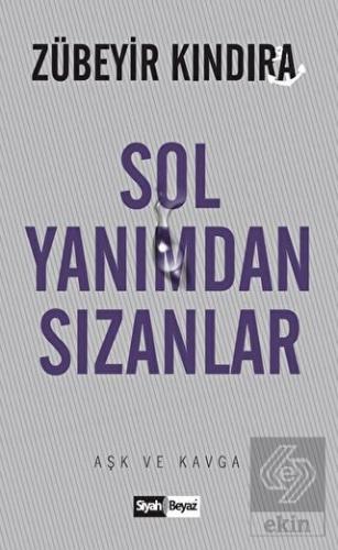 Sol Yanımdan Sızanlar