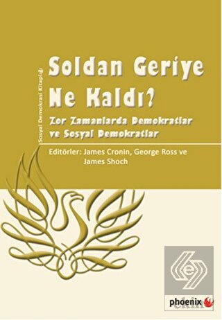 Soldan Geriye Ne Kaldı?