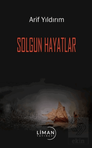Solgun Hayatlar