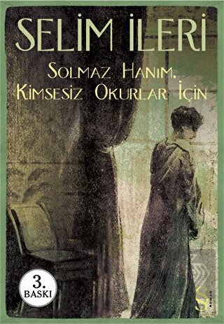 Solmaz Hanım - Kimsesiz Okurlar İçin