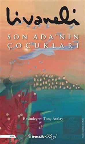 Son Ada\'nın Çocukları (Ciltli)