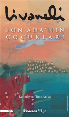 Son Ada\'nın Çocukları (Ciltli)