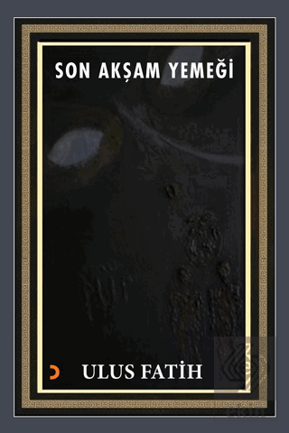 Son Akşam Yemeği