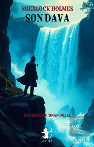 Son Dava-Sherlock Holmes