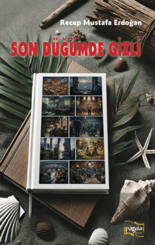 Son Düğümde Gizli