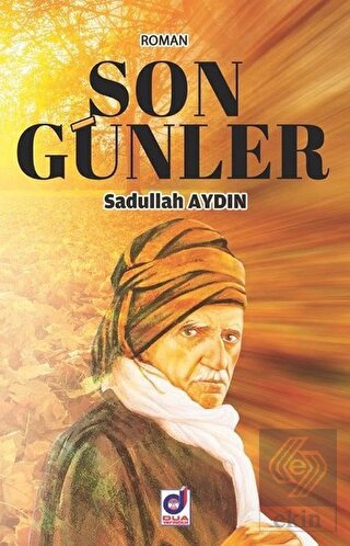 Son Günler