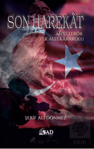 Son Harekat - Anti Terör Yer Altı Karakolu Şerif Ali Dönmez Şad Yayınl