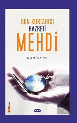 Son Kurtarıcı Hazreti Mehdi