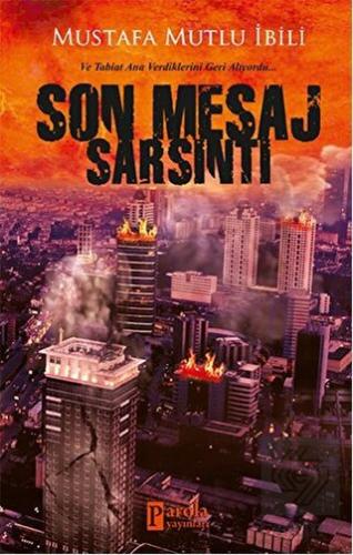 Son Mesaj Sarsıntı