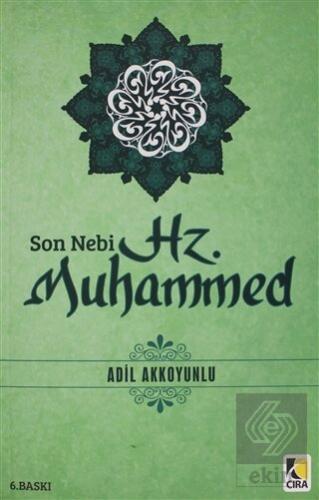 Son Nebi Hz. Muhammed (SAV)