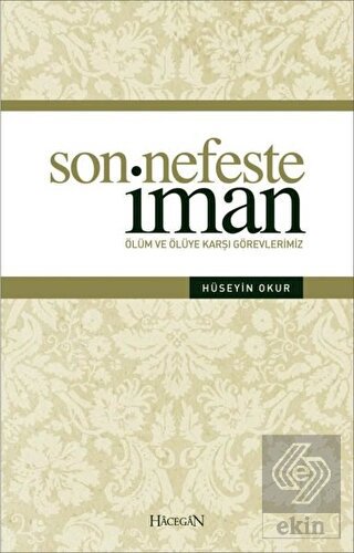 Son Nefeste İman