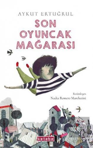 Son Oyuncak Mağarası