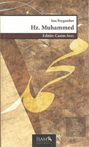 Son Peygamber Hz. Muhammed