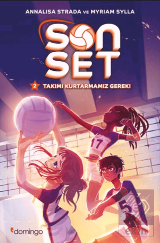 Son Set 2 – Takımı Kurtarmamız Gerek! - Şampiyon Voleybolcu