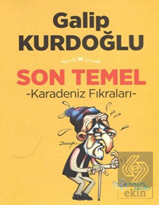 Son Temel - Karadeniz Fıkraları