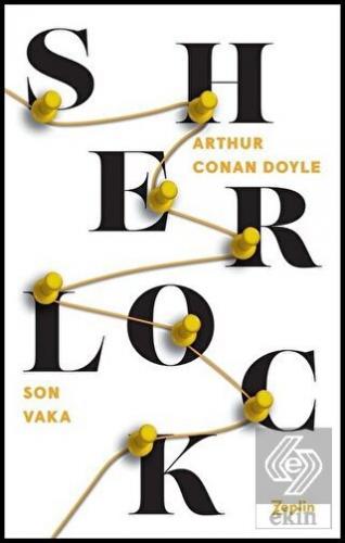 Son Vaka - Sherlock Holmes
