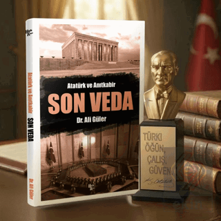 Son Veda ve Atatürk Büstü