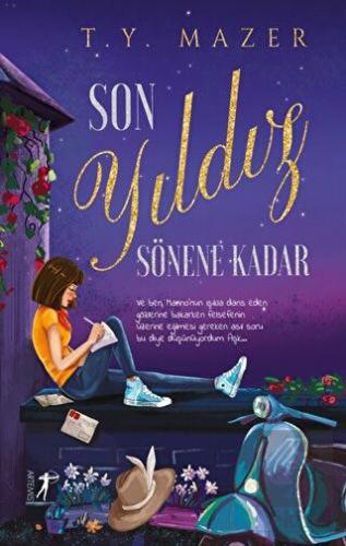 Son Yıldız Sönene Kadar