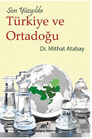 Son Yüzyılda Türkiye ve Ortadoğu
