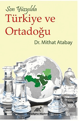 Son Yüzyılda Türkiye ve Ortadoğu