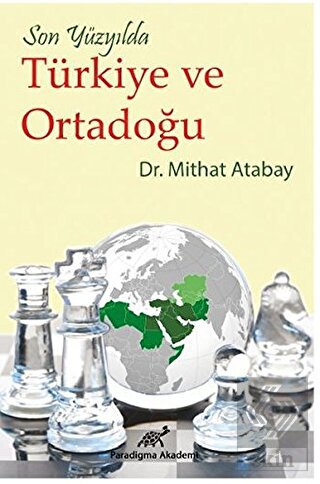 Son Yüzyılda Türkiye ve Ortadoğu