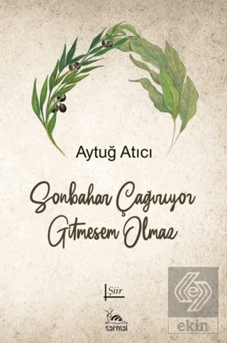 Sonbahar Çağırıyor Gitmesem Olmaz