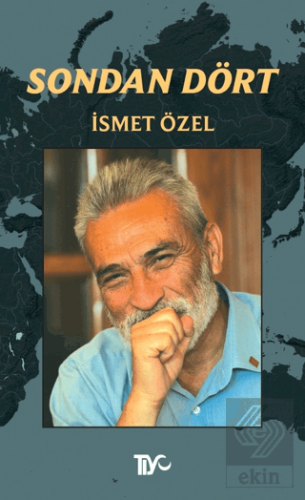 Sondan Dört İsmet Özel Tiyo Yayınevi Satın Al - ekinkitap.com