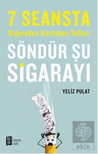 Söndür Şu Sigarayı