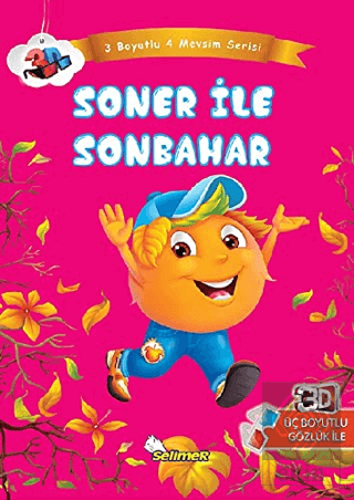 Soner ile Sonbahar - Üç Boyutlu Dört Mevsim Serisi