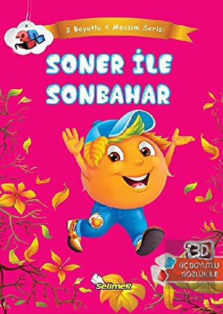 Soner ile Sonbahar - Üç Boyutlu Dört Mevsim Serisi