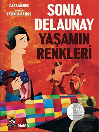 Sonia Delaunay - Yaşamın Renkleri