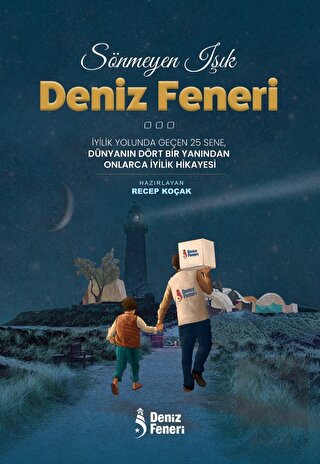 Sönmeyen Işık Deniz Feneri