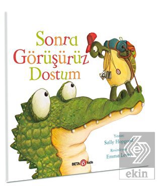 Sonra Görüşürüz Dostum