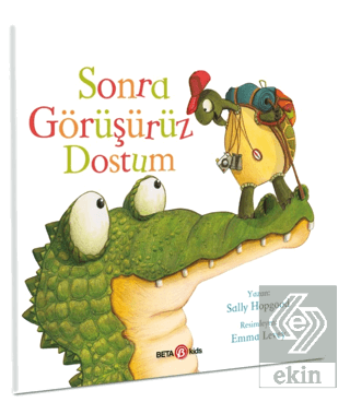 Sonra Görüşürüz Dostum