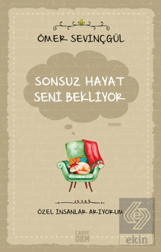 Sonsuz Hayat Seni Bekliyor