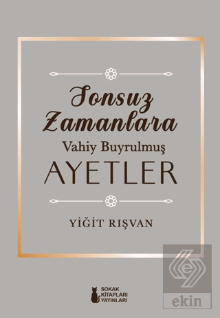 Sonsuz Zamanlara Vahiy Buyrulmus¸ Ayetler