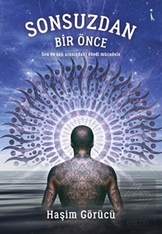 Sonsuzdan Bir Önce