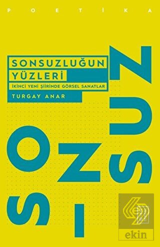 Sonsuzluğun Yüzleri