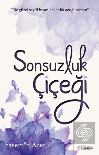 Sonsuzluk Çiçeği