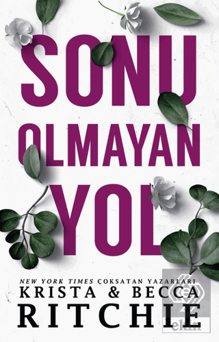 Sonu Olmayan Yol