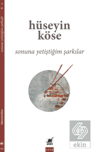 Sonuna Yetiştiğim Şarkılar